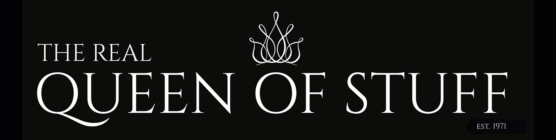 The Real Queen of Stuff Logo with white letters and crown drawing on black background